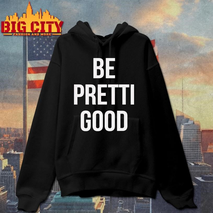 Justice For Alex Pretti Renee Nicole Be Pretti Good Shirt