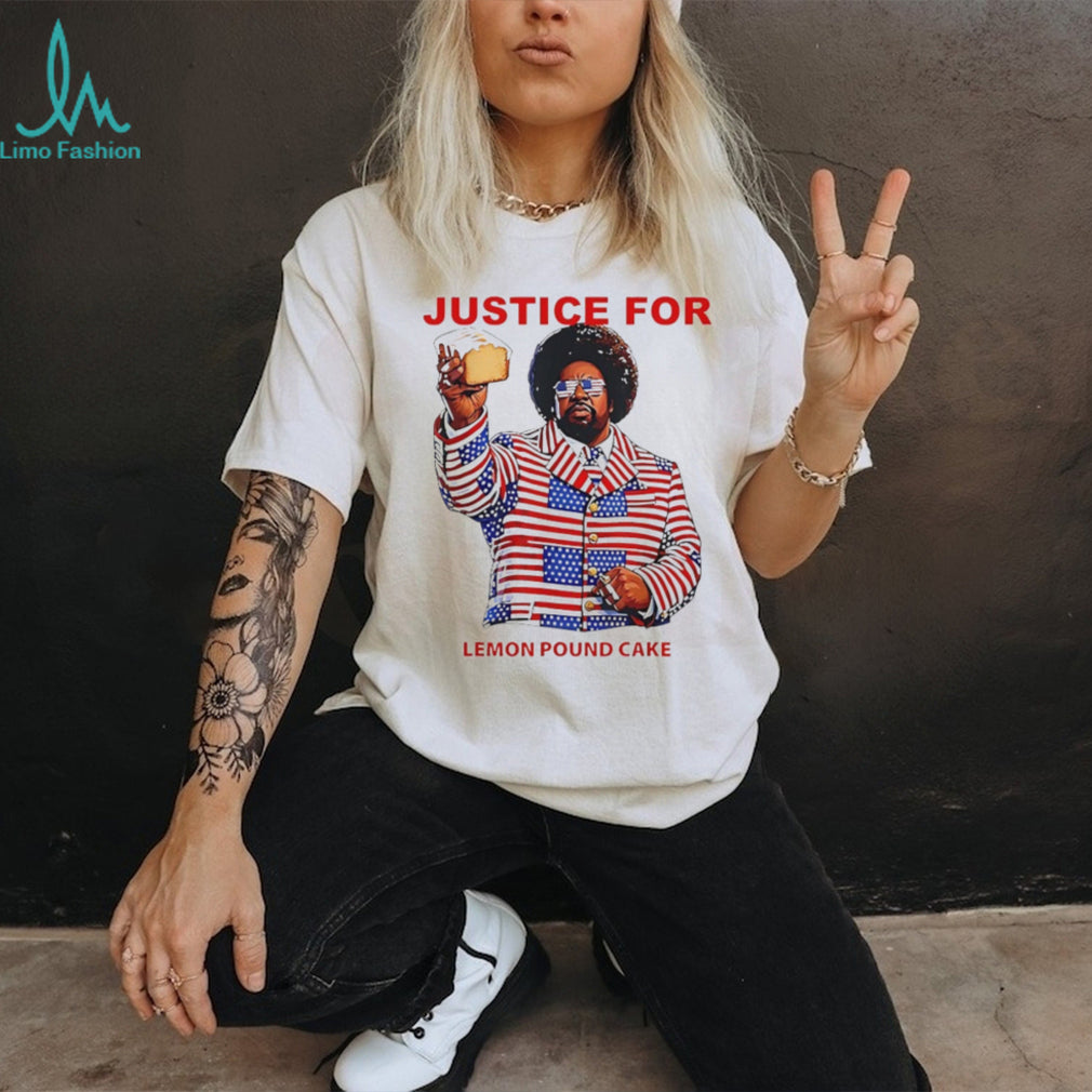 Justice For Lemon Pound Cake Funny Patriot Graphic T Shirt