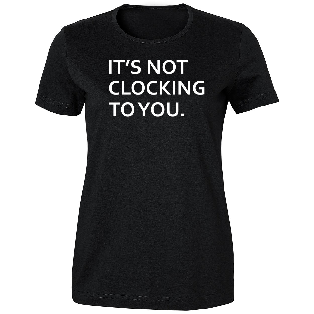 Justin Bieber Wear It’s Not Clocking To You Shirt