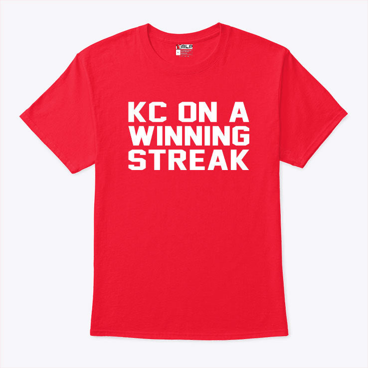 KC On A Winning Streak T Shirt