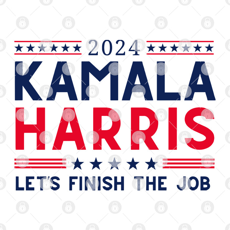 Kamala Harris 2024 Let’s Finish The Job T Shirt