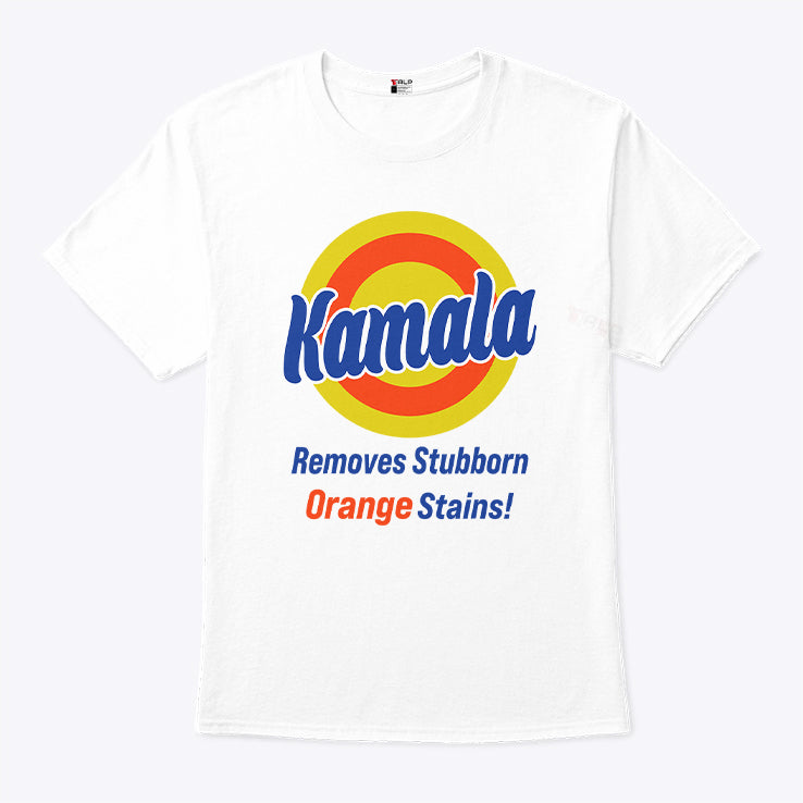 Kamala Harris 2024 Removes Stubborn Orange Stains T Shirt