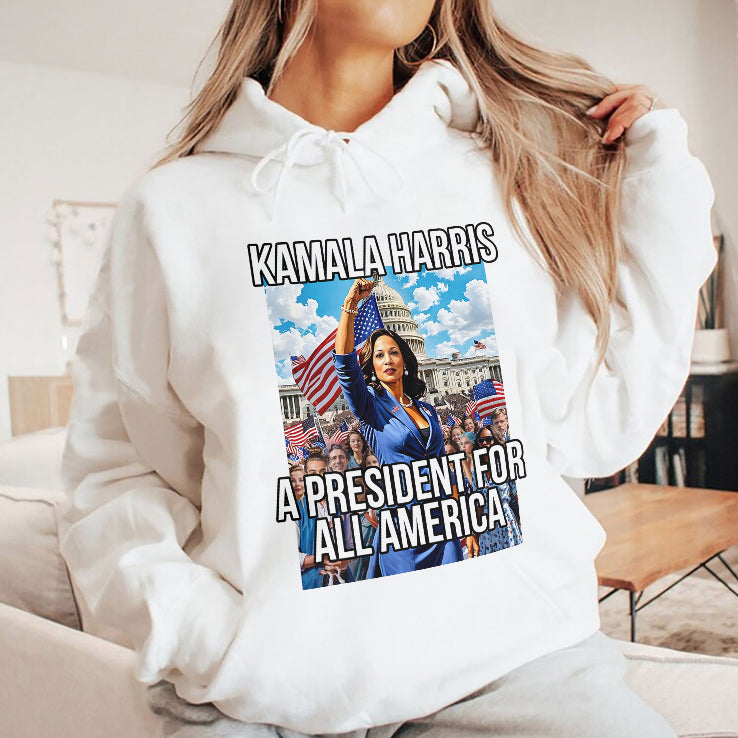 Kamala Harris A President For All America T Shirt