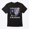 Kamala Harris Defeating Convicted Felon Donald Trump Shirt