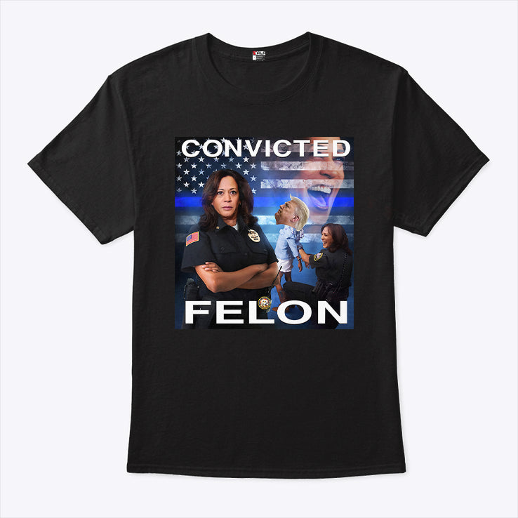 Kamala Harris Defeating Convicted Felon Donald Trump Shirt