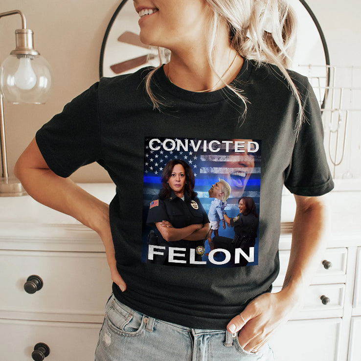 Kamala Harris Defeating Convicted Felon Donald Trump Shirt