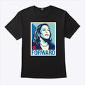 Kamala Harris Forward T Shirt