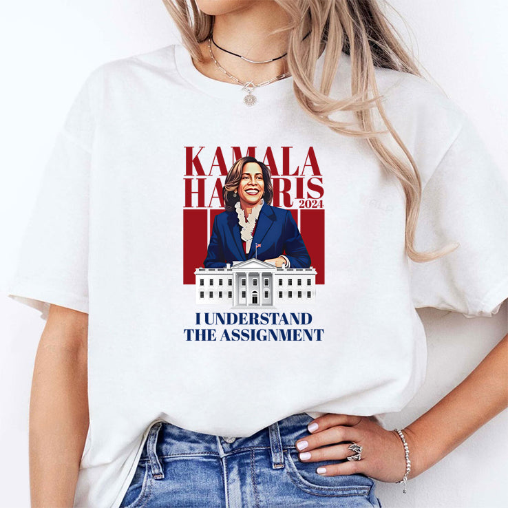 Kamala Harris I Understand The Assignment Shirt
