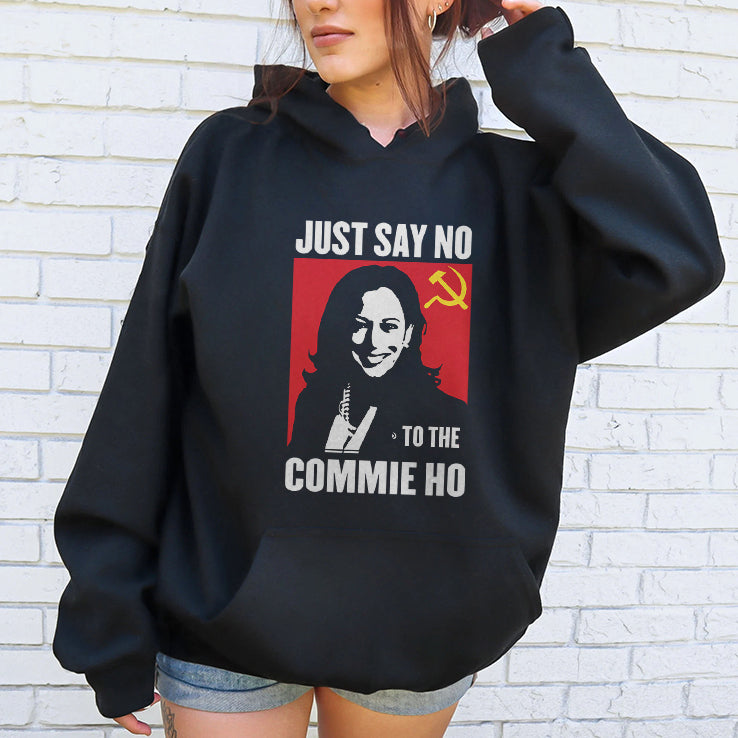 Kamala Harris Just Say No To The Commie Ho Communist Flag Shirt