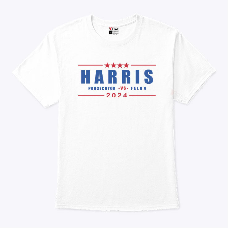 Kamala Harris Prosecutor vs Felon 2024 Shirt