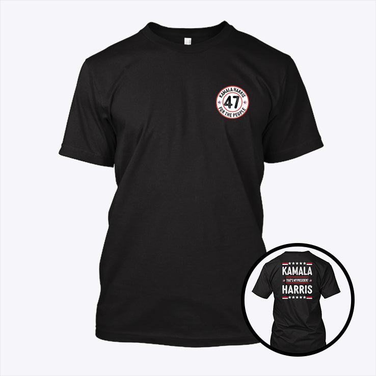 Kamala Harris That’s My President 47 T Shirt