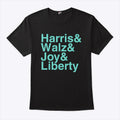 Kamala Harris & Walz & Joy & Liberty Shirt