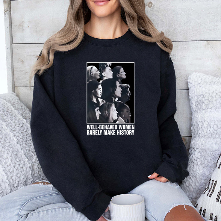 Kamala Harris Well-Behaved Women Rarely Make History Shirt