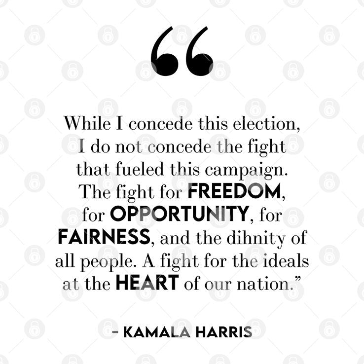 Kamala Harris While I Concede This Election I Do Not Concede The Fight That Fueled This Campaign Shirt