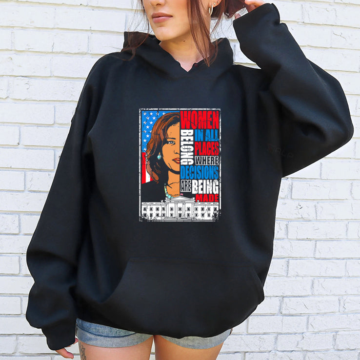 Kamala Harris Women Belong In All Places Where Decisions Are Being Made Shirt