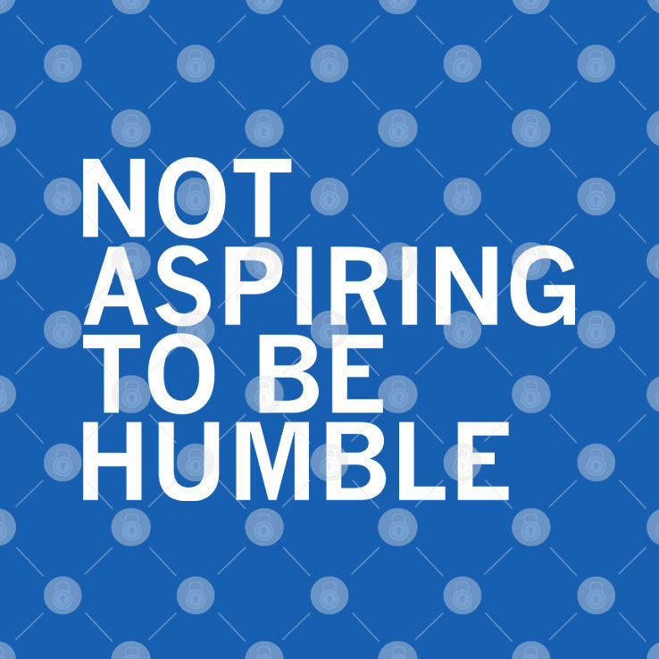 Kamala Is Not Aspiring To Be Humble Shirt
