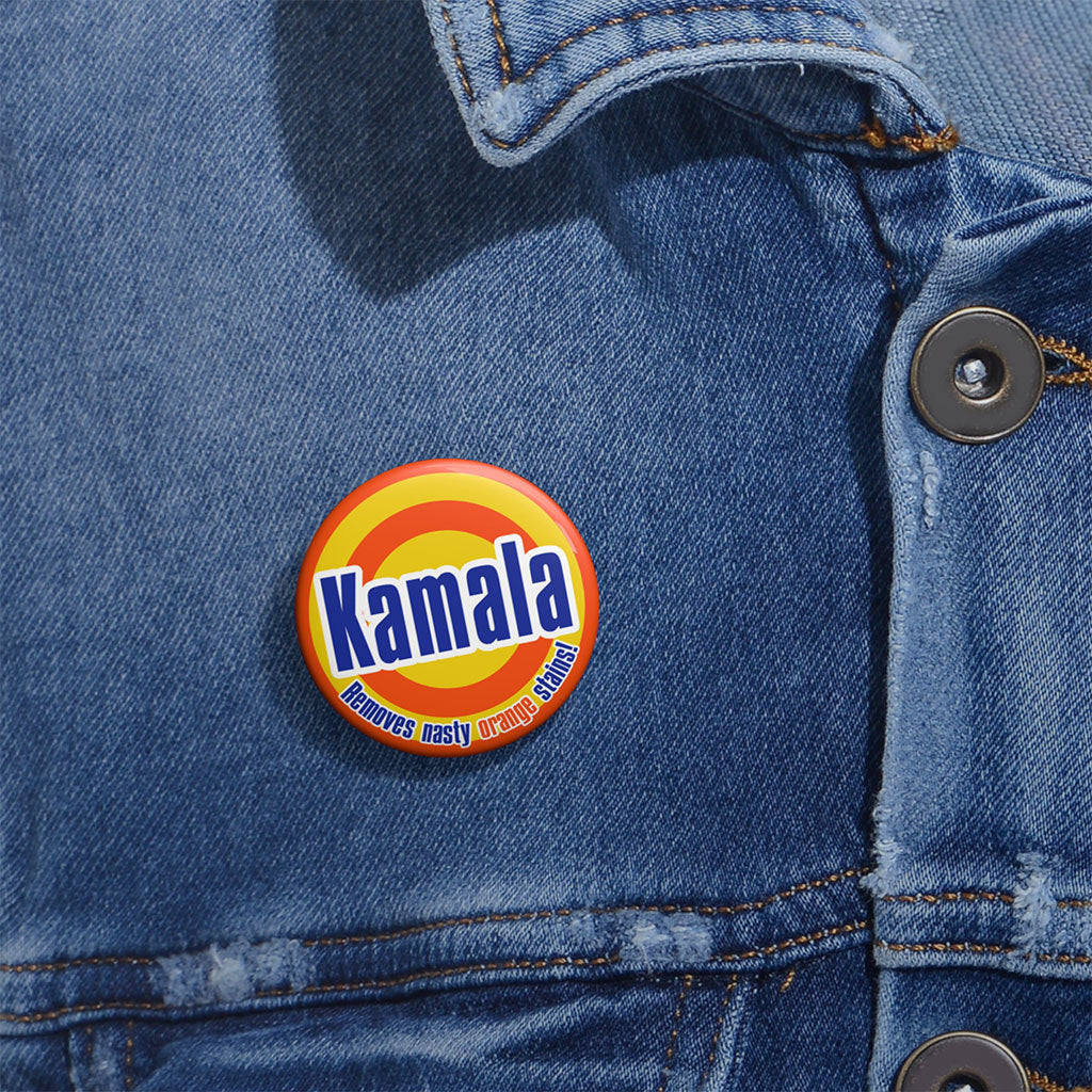 Kamala Removes Nasty Orange Stains Custom Pin Button