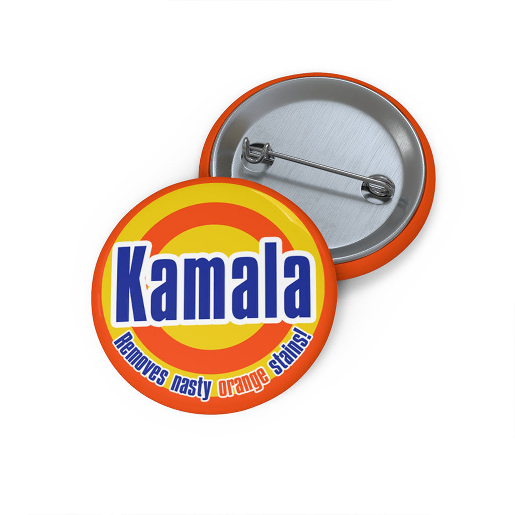 Kamala Removes Nasty Orange Stains Custom Pin Button