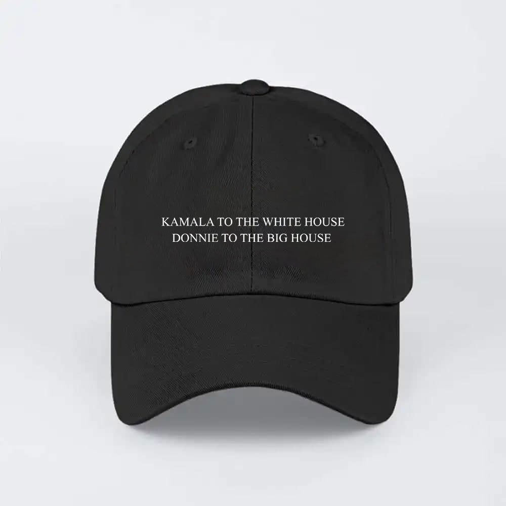 Kamala To The White House Donnie To The Big House Hat