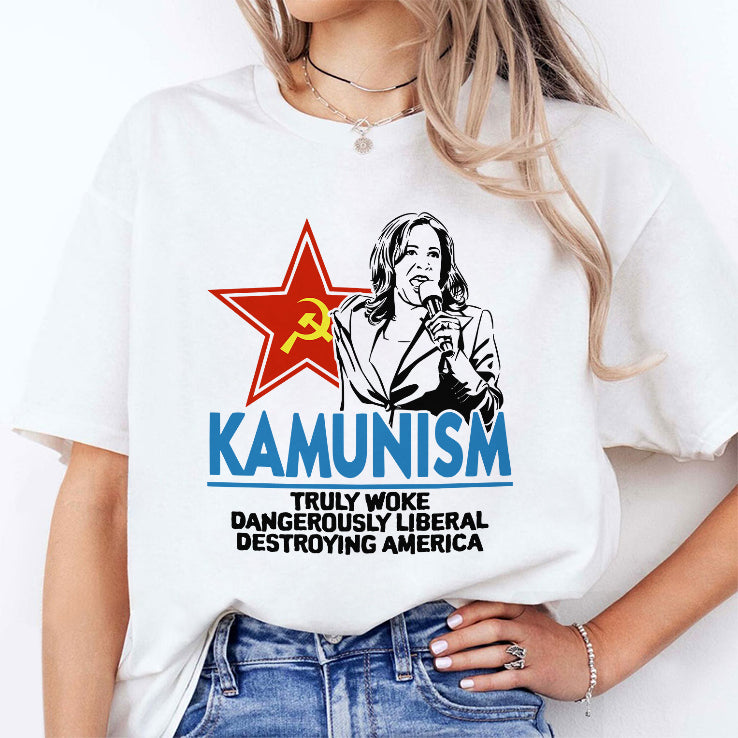 Kammunism Truly Woke Dangerously Liberal Destroying America Kamala Harris Shirt