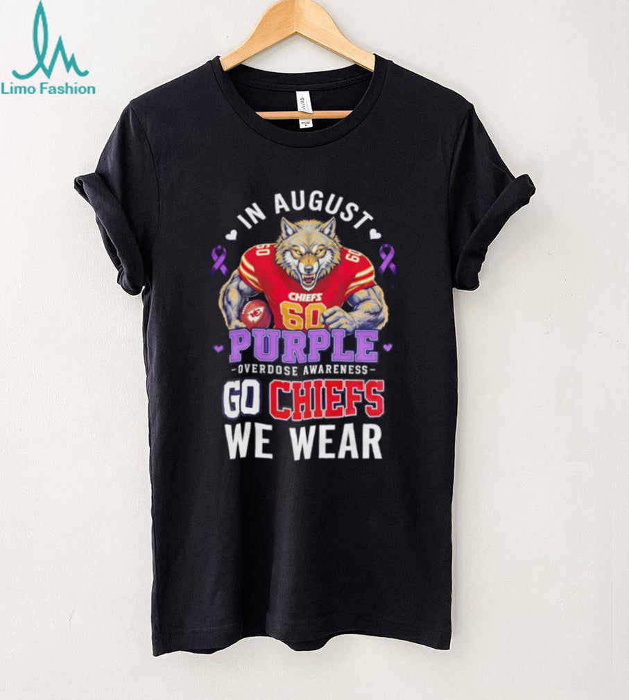 Kansas City Chiefs In August We Wear Purple Overdose Awareness shirt