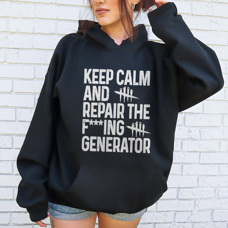 Keep Calm And Repair The Fucking Generator T Shirt