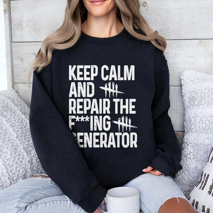 Keep Calm And Repair The Fucking Generator T Shirt