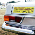 Keep Honking I’m Sitting In My Car Crying To The Cranberries 1993 Hit Single Linger Car Magnet
