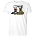 Keep Quiet Oga Is Talking Shirt