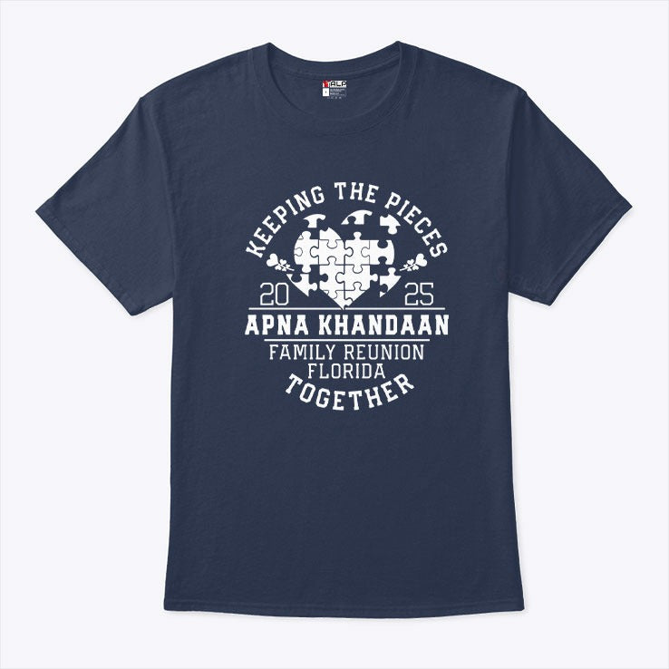 Keeping The Pieces Apna Khandaan Family Reunion Florida Together 2025 Shirt