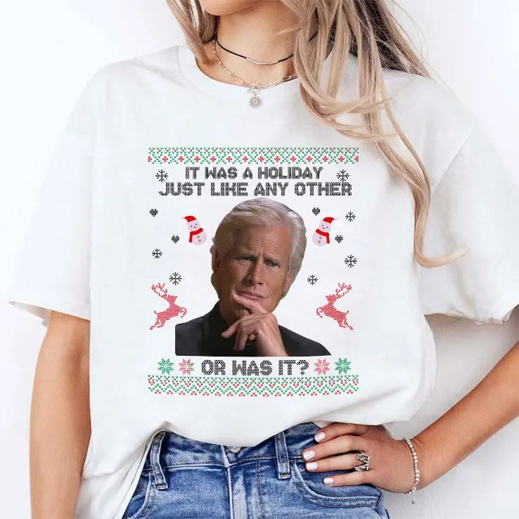 Keith Morrison It Was A Holiday Just Like Any Other Or Was It Christmas Shirt