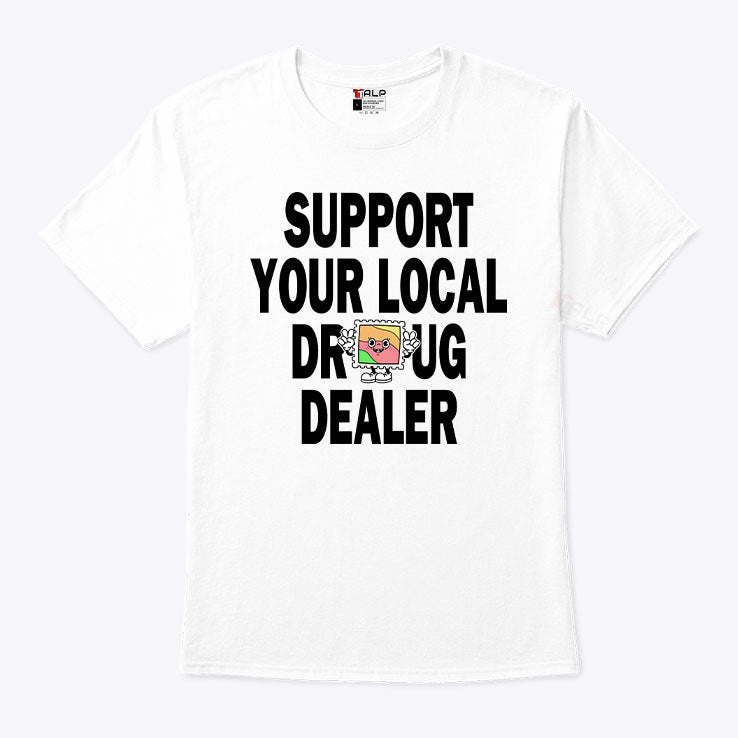 Key Glock Support Your Local Drug Dealer Shirt