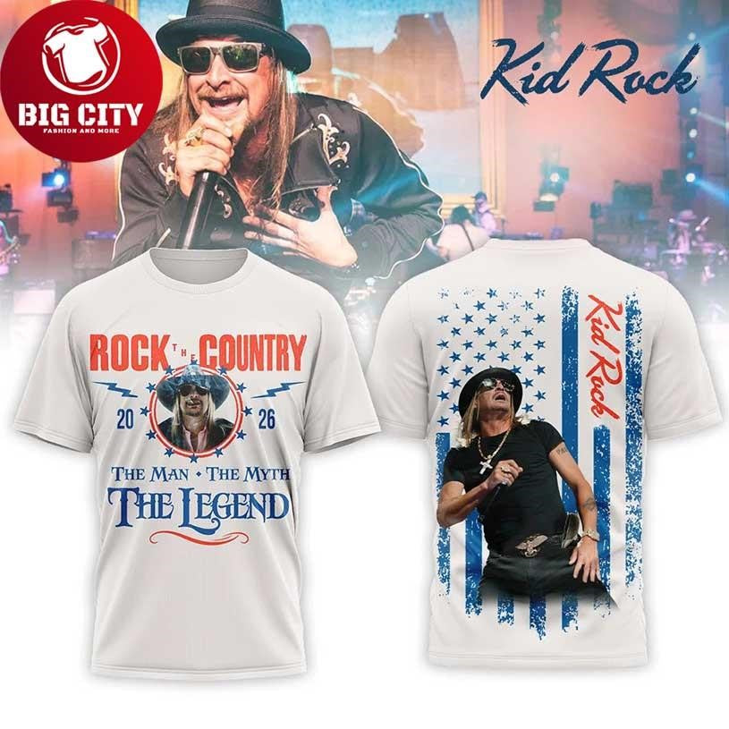 Kid Rock Rock The Man The Myth The Legend The Country 2026 Two Sided Shirt