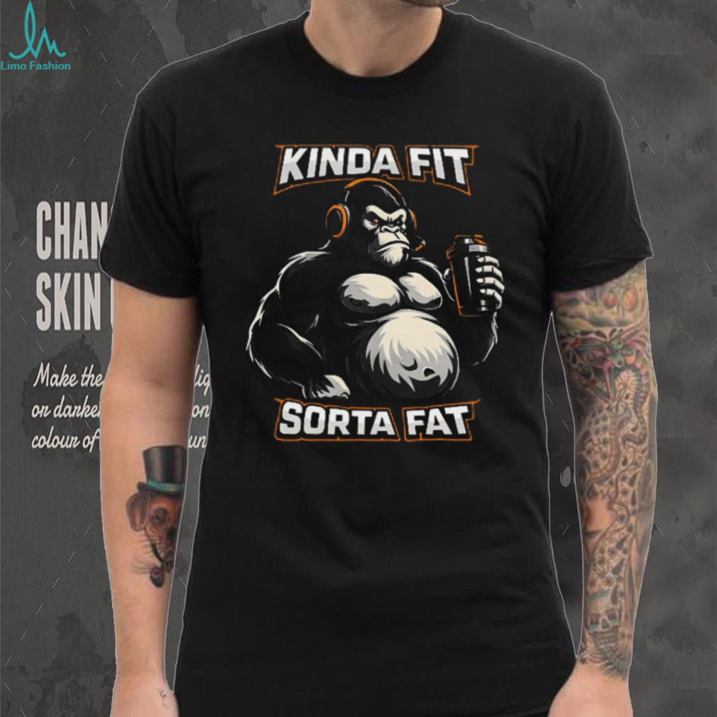 Kinda Fit Sorta Fat Gorilla Protein Shaker Gym T Shirt