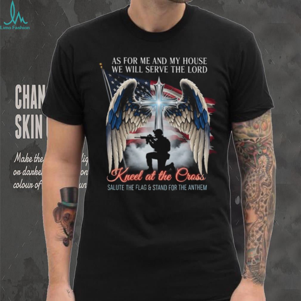 Kneel At The Cross Salute The Flag Christian Patriot T Shirt