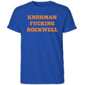 Knorman Fucking Rockwell Shirt