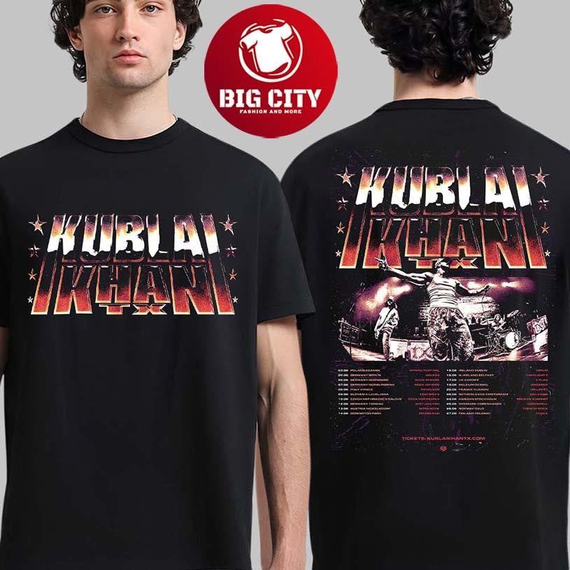 Kublai Khan TX EU And UK Summer 2026 Tour Schedule Dates Two Sided Shirt