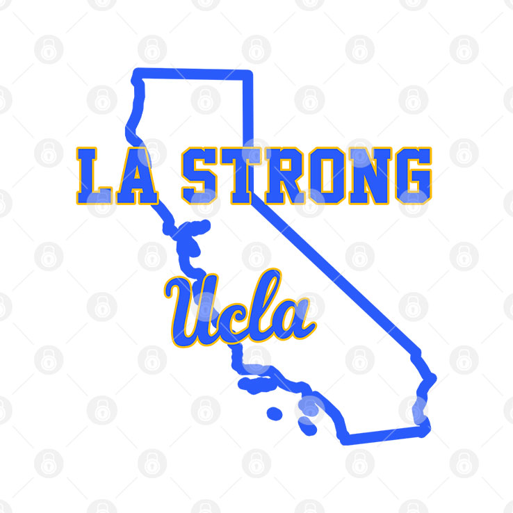 LA Strong UCLA T Shirt