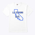 LA Strong UCLA T Shirt