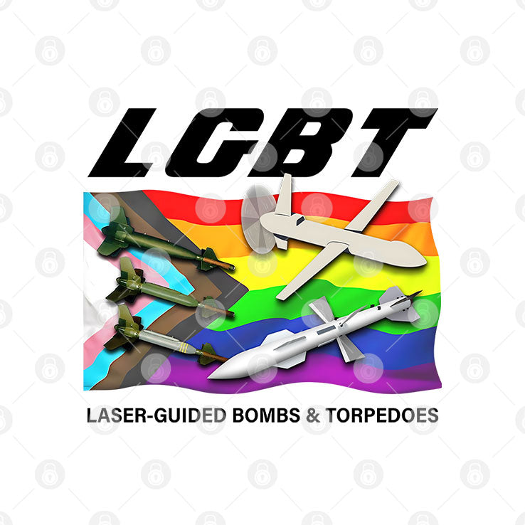 LGBT Laser Guided Bombs And Torpedoes T Shirt