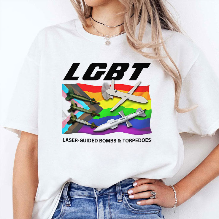 LGBT Laser Guided Bombs And Torpedoes T Shirt