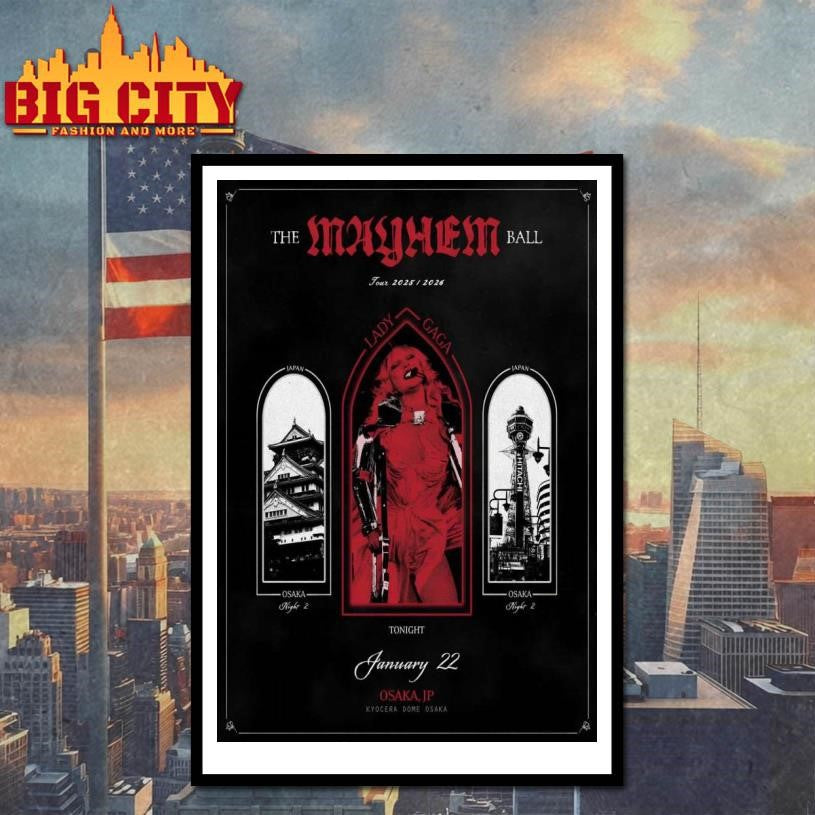Lady Gaga The Mayhem Ball Tour Osaka Japan Jan 22 2026 Poster Shirt