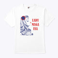Lady MAGA USA T Shirt
