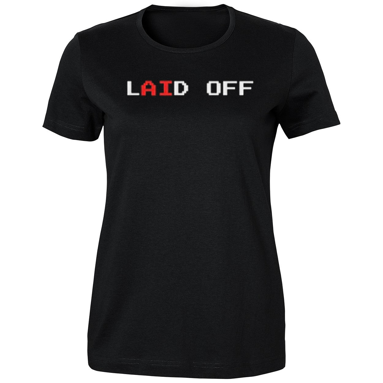 Laid Off Shirt