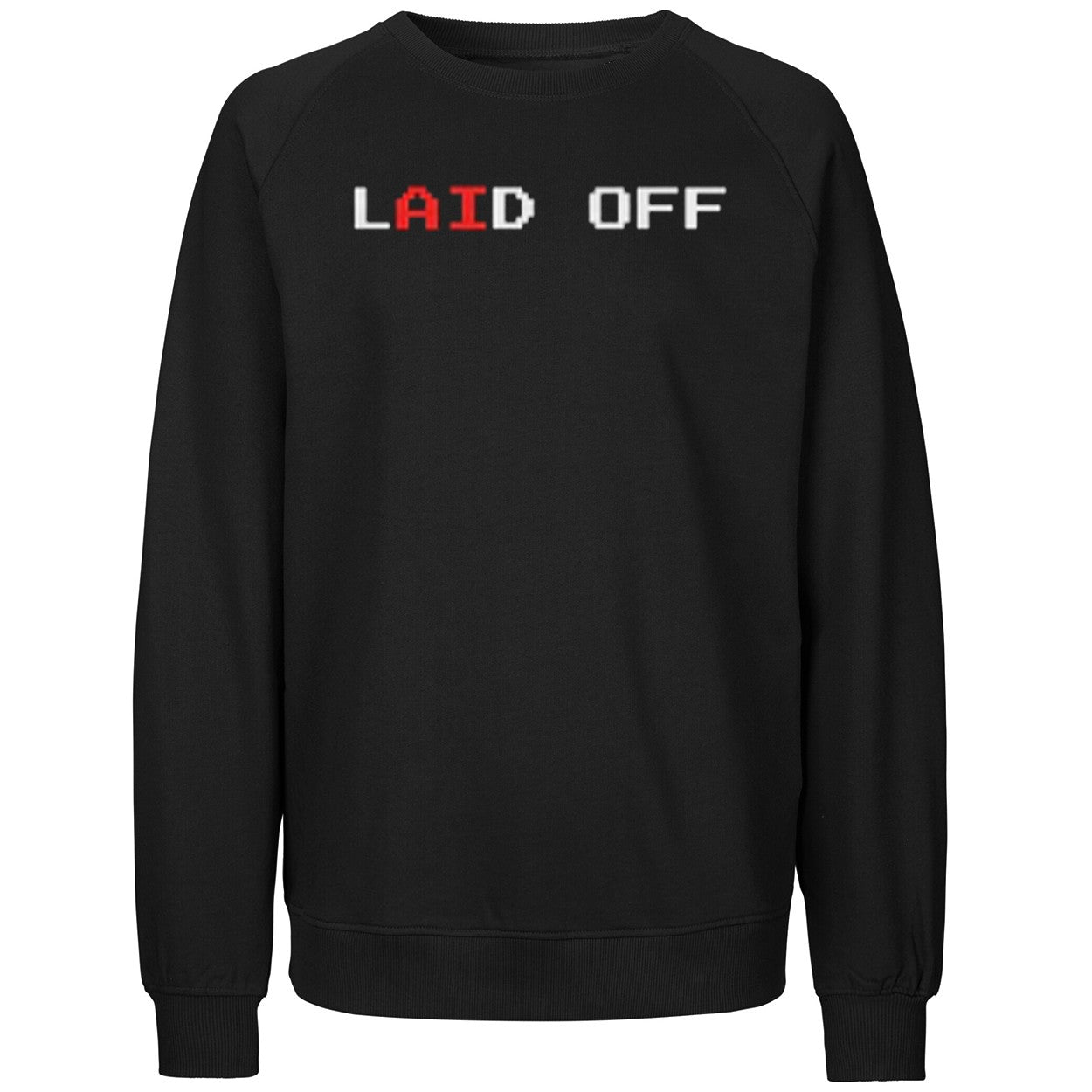 Laid Off Shirt