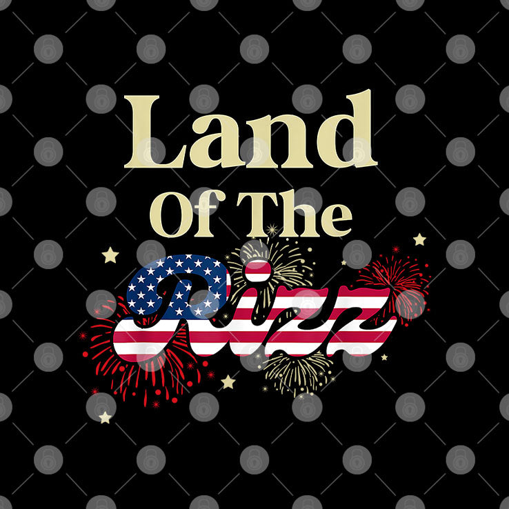 Land Of The Rizz Funny 4th Of July Shirt