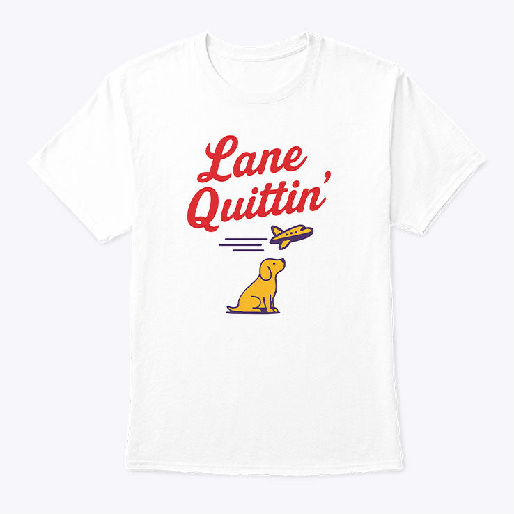 Lane Quittin’ Lane Kiffin T Shirt