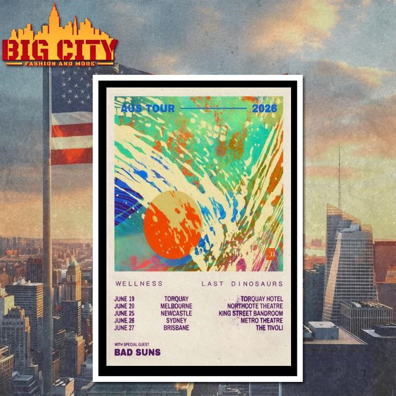 Last Dinosaurs With Bads Suns AUS 2026 Tour Poster Shirt