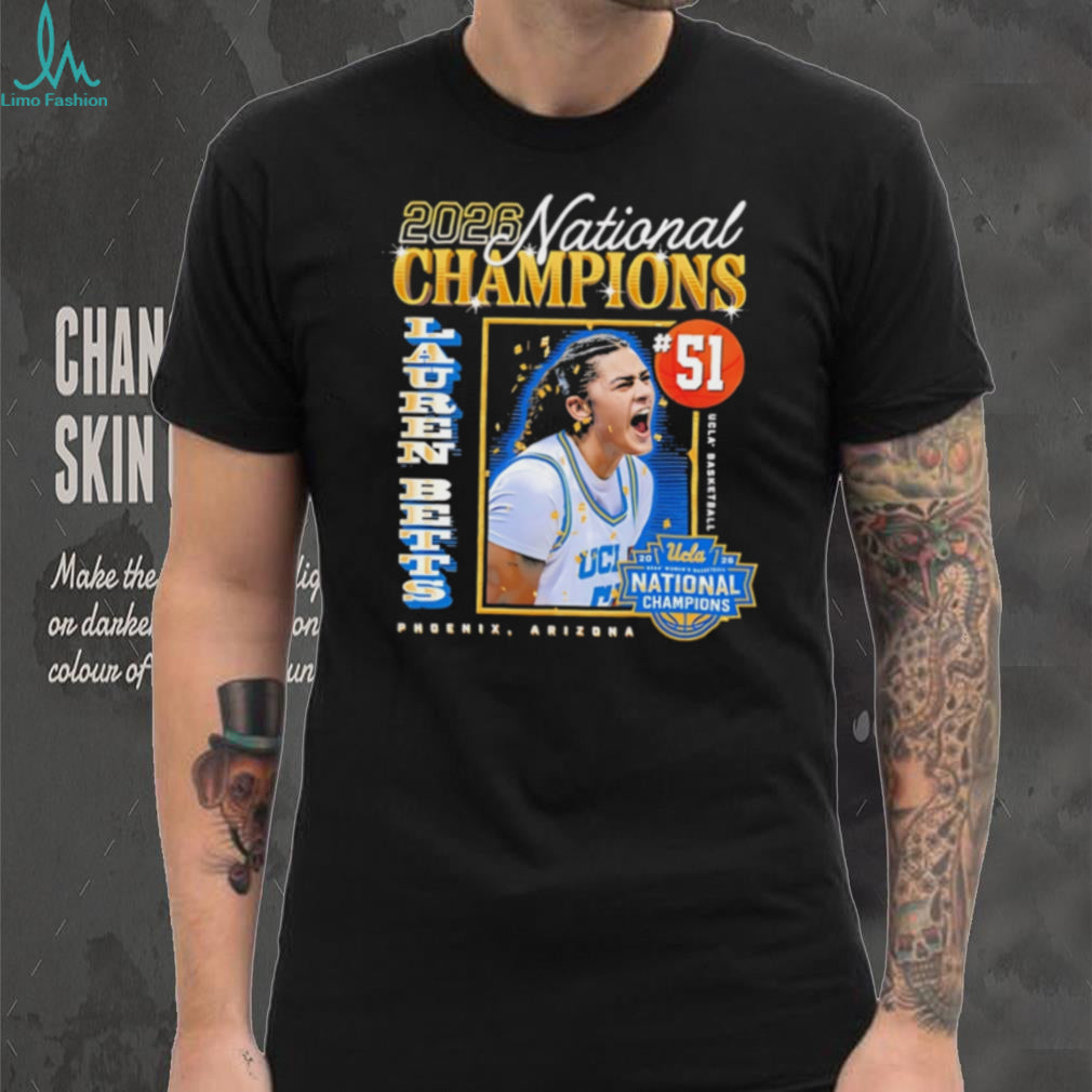 Lauren Betts UCLA Bruins 2026 National Champions Phoenix T Shirt