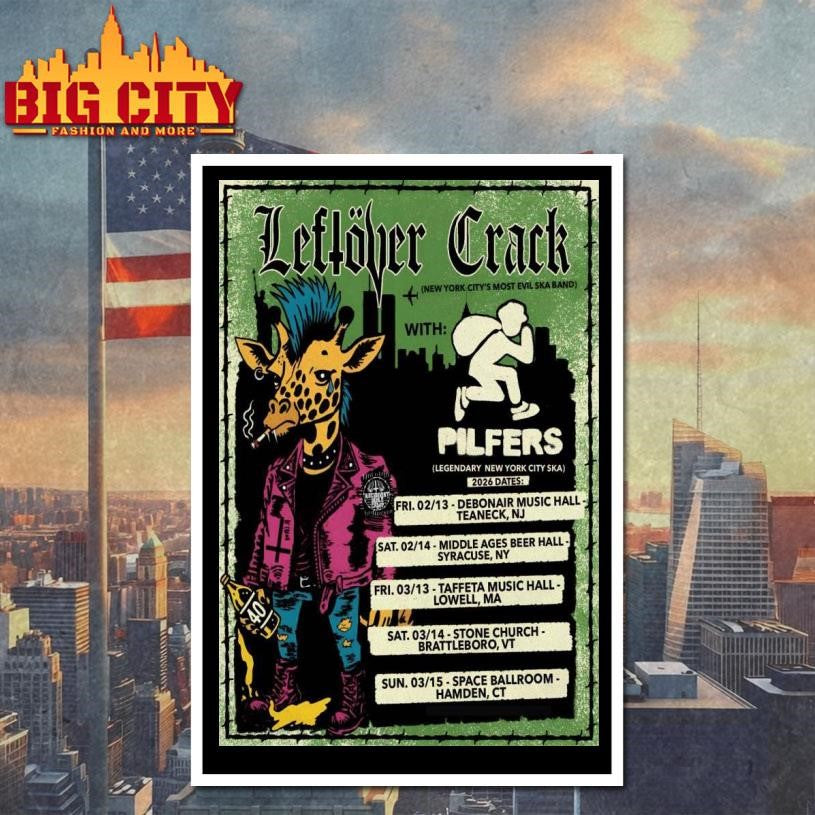 Leftover Crack Northeast America 2026 Tour Poster Shirt